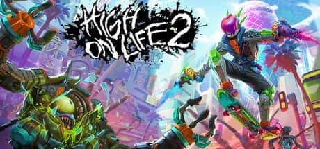 高能人生2 High On Life 2 中文版背景